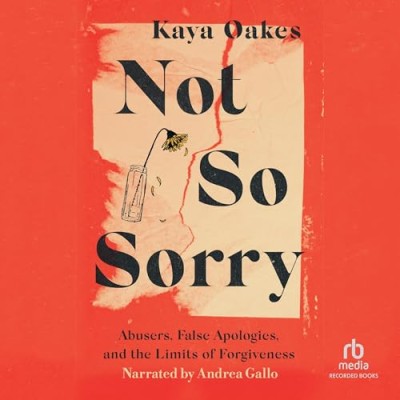 Not So Sorry - [AUDIOBOOK]