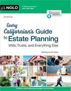 Every Californian’s Guide To Estate Planning Wills, Trust & Everything Else