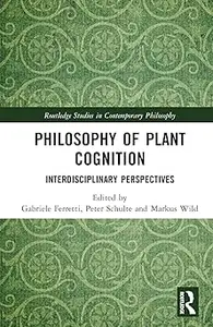 Philosophy of Plant Cognition