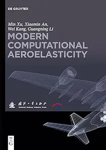 Modern Computational Aeroelasticity