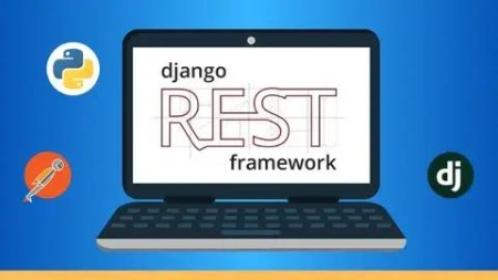 Build Rest Apis With Django Rest FrameWork And Python