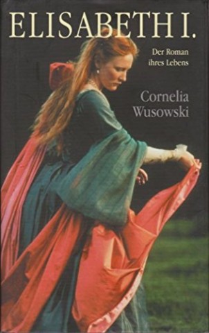 Cover: Cornelia Wusowski - Elisabeth I