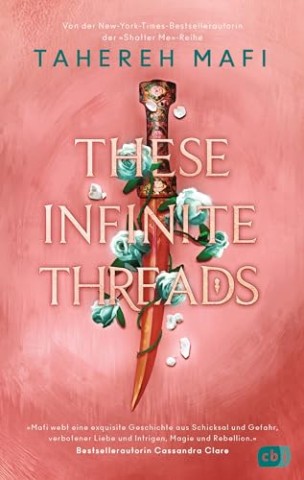 Mafi, Tahereh - This Woven Kingdom 2 - These Infinite Threads