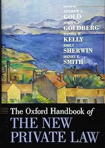 The Oxford Handbook of the New Private Law