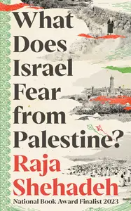 What Does Israel Fear from Palestine (EPUB)