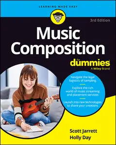 Music Composition For Dummies, 3rd Edition