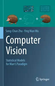 Computer Vision Statistical Models for Marr's Paradigm