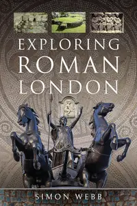 Exploring Roman London