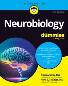 Neurobiology For Dummies, 2nd Edition (PDF)