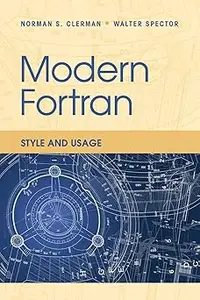 Modern Fortran Style and Usage