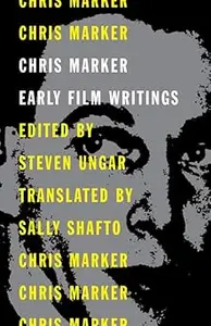 Chris Marker Early Film Writings