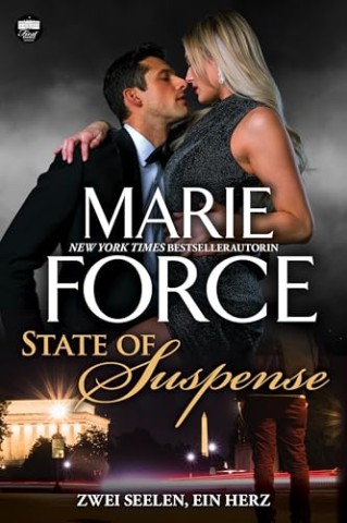 Marie Force - State of Suspense &ndash; Zwei Seelen, ein Herz (First Family 7)