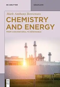 Chemistry and Energy From Conventional to Renewable