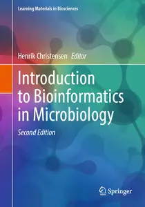 Introduction to Bioinformatics in Microbiology (Learning Materials in Biosciences)