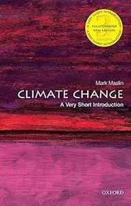 Climate Change A Very Short Introduction  Ed 3