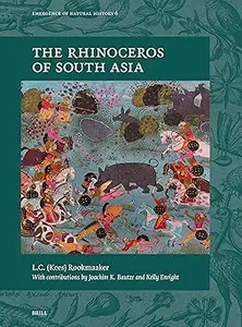 The Rhinoceros of South Asia