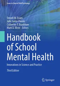 Handbook of School Mental Health Innovations in Science and Practice (Issues in Clinical Child Psychology)