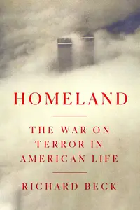 Homeland The War on Terror in American Life