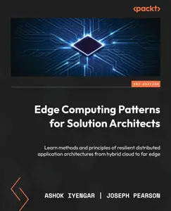 Edge Computing Patterns for Solution Architects