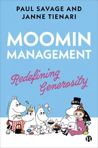 Moomin Management Redefining Generosity