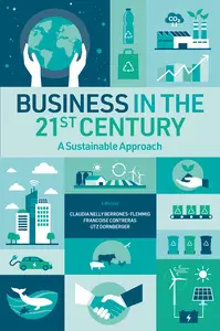 Business in the 21st Century A Sustainable Approach