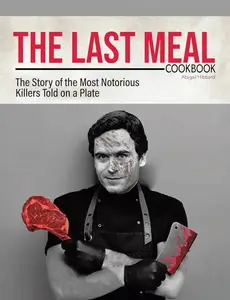 The Last Meal Cookbook