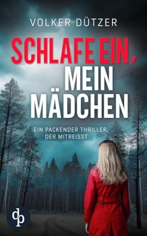 D&uuml;tzer, Volker - Funke & Stein ermitteln 2 - Schlafe ein, mein M&auml;dchen