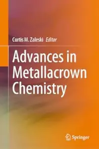 Advances in Metallacrown Chemistry