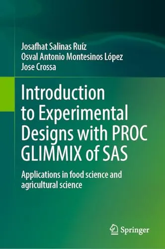 Introduction to Experimental Designs with PROC GLIMMIX of SAS