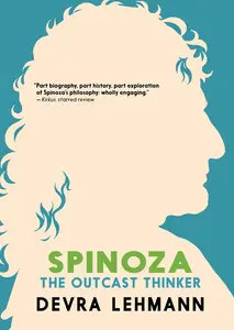 Spinoza The Outcast Thinker (Philosophy for Young People)