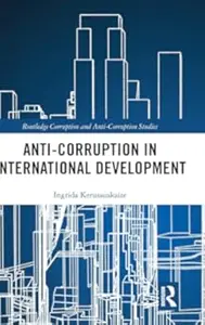 Anti-Corruption in International Development