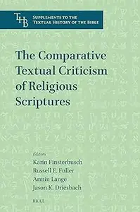 The Comparative Textual Criticism of Religious Scriptures