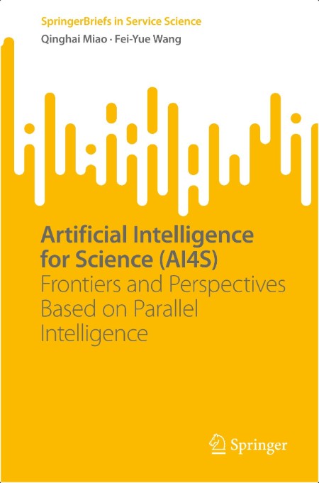 Miao Q  Artificial Intelligence for Science (AI4S)  Frontiers   2024