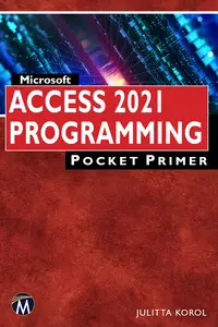 Microsoft Access 2021 Programming Pocket Primer