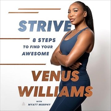 Strive: 8 Steps to Find Your Awesome [Audiobook]