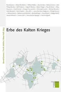 Erbe des Kalten Krieges