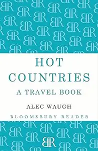 Hot Countries A Travel Book