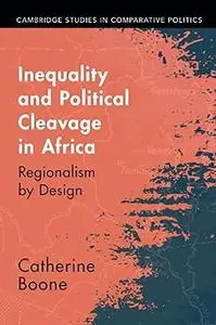 Inequality and Political Cleavage in Africa