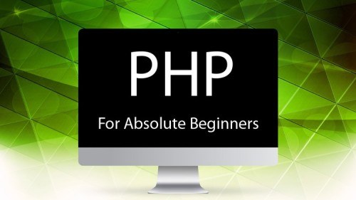 Master Php For Absolute Beginners