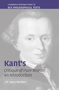 Kant’s ‘Critique of Pure Reason’ An Introduction