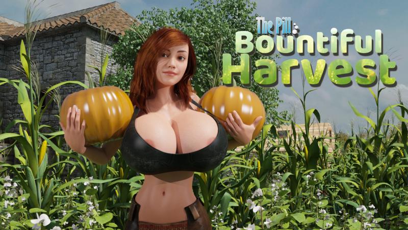 The Pill: Bountiful Harvest - Version 0.2 + Cheats by B.E. Grove Win/Mac/Android Porn Game