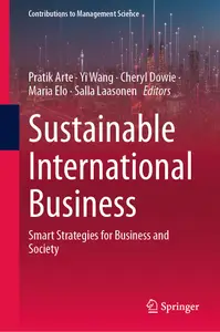 Sustainable International Business Smart Strategies for Business and Society (Contributions to Management Science)