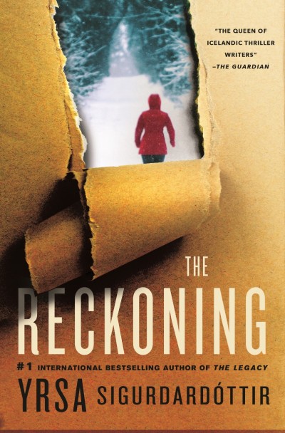 The Reckoning: A Thriller - Yrsa Sigurdardottir 89aa698ac27a5fc0e9afa7180c224bec