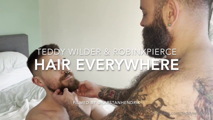 OnlyFans - Hair Everywhere - Teddy Wilder (teddywilderxxx) & Robin Pierce (RobinXPierce)