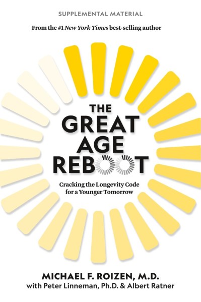 The Great Age Reboot: Cracking the Longevity Code for a Younger Tomorrow - [AUDIOB...