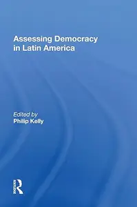 Assessing Democracy In Latin America A Tribute To Russell H. Fitzgibbon