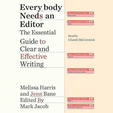 Everybody Needs an Editor: The Essential Guide to Clear and Effective Writing [Audiobook]