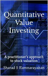 Quantitative Value Investing A practitioner’s approach to stock valuation