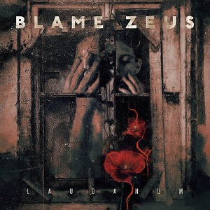 Blame Zeus - Laudanum (2023)