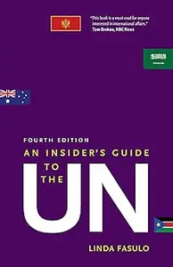 An Insider’s Guide to the UN 2021